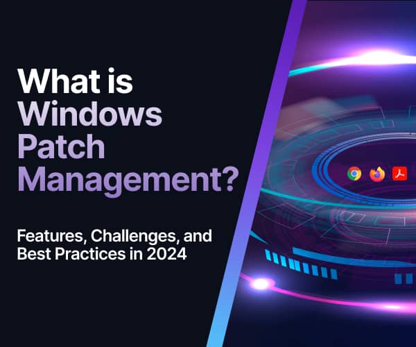 What is Windows Patch Management?